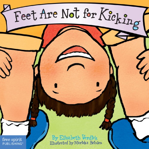 Feet Are Not For Kicking Los Pies No Son Para Patear Heinlen