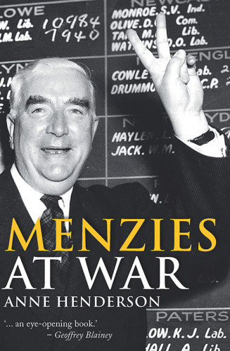 Menzies At War Henderson Annemenzies Robert