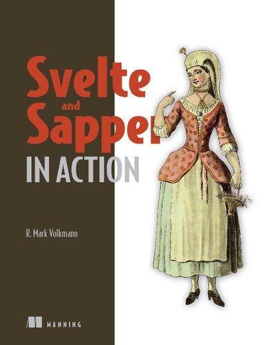 Svelte And Sapper In Action 1st Edition Mark Volkmann