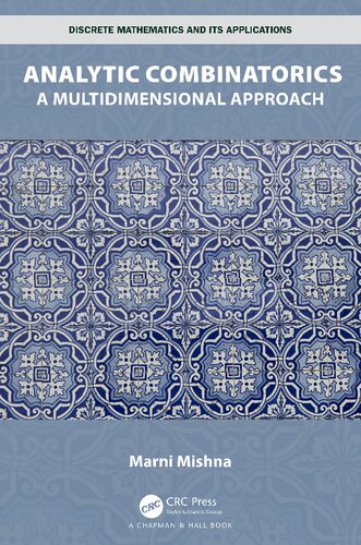 Analytic Combinatorics A Multidimensional Approach 1st Edition Marni Mishna