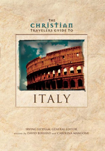 The Christian Travelers Guide To Italy Hexham Irvingbershad