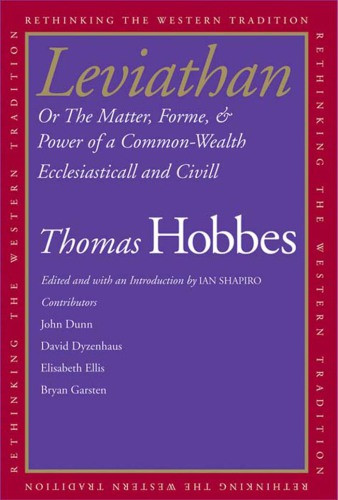 Leviathan Or The Matter Forme And Power Of A Commonwealth Ecclesiasticall And Civil New Ed Hobbes