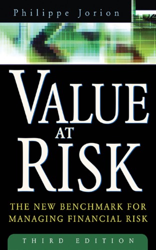 Value At Risk The New Benchmark For Managing Financial Risk 3rd Ed Jorion