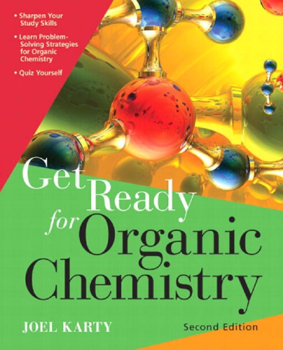 Get Ready For Organic Chemistry 2nd Edition Karty Joel