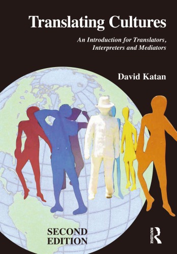 Translating Cultures An Introduction For Translators Interpreters And Mediators Second Edition First Issued In Hardback Katan