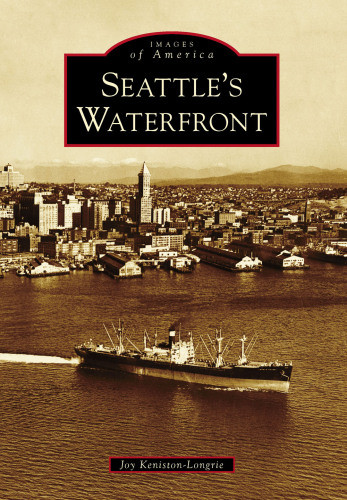 Seattles Waterfront Kenistonlongrie Joy