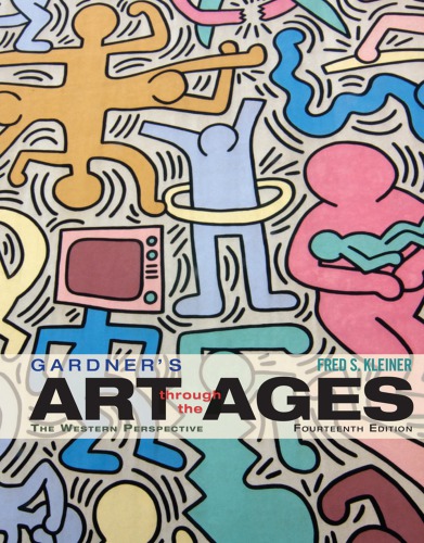 Gardners Art Through The Ages The Western Perspective Fourteenth Edition Student Edition Kleiner
