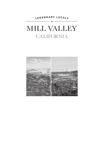 Legendary Locals Of Mill Valley California Kleiner Joyce