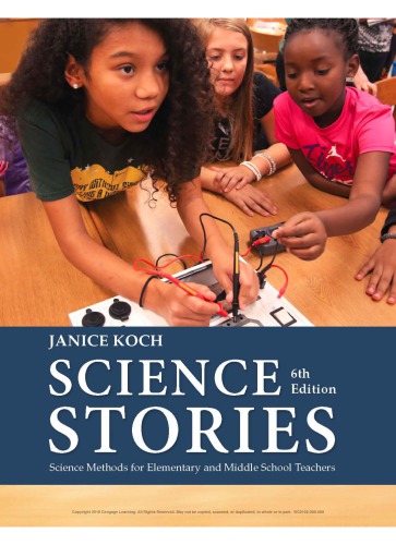 Science Stories Science Methods For Elementary And Middle School Teachers Sixth Edition Koch