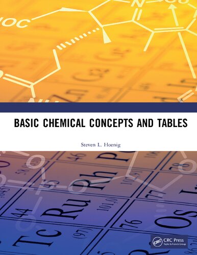 Basic Chemical Concepts And Tables 1st Edition Steven L Hoenig