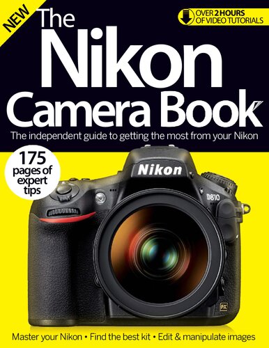 The Nikon Camera Book 5th Edition 5th Edition Imagine Publishing Ltd