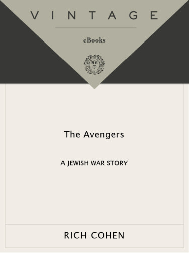 The Avengers First Vintage Books Edition Rich Cohen