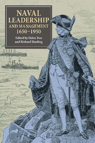 Naval Leadership And Management 16501950 Helen Doe Richard Harding