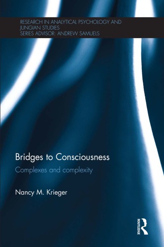 Bridges To Consciousness Complexes And Complexity Krieger Nancy M
