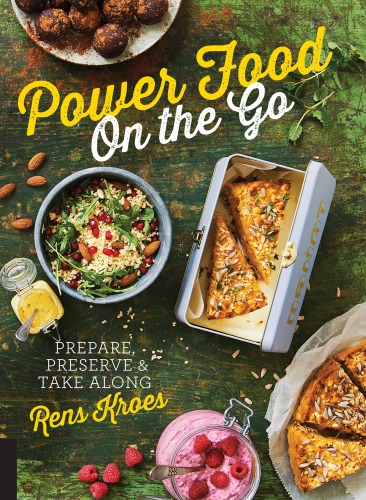 Power Food On The Go Rens Kroes
