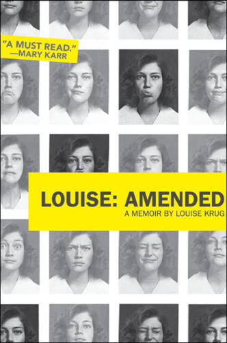Louise Amended A Memoir Krug Louise