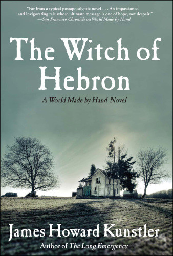 The Witch Of Hebron Kunstler James Howard