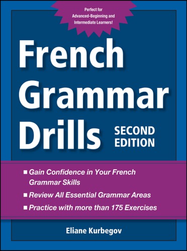 French Grammar Drills Second Edition Kurbegov Eliane