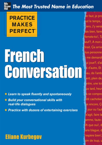 Practice Makes Perfect French Conversation Kurbegov Eliane