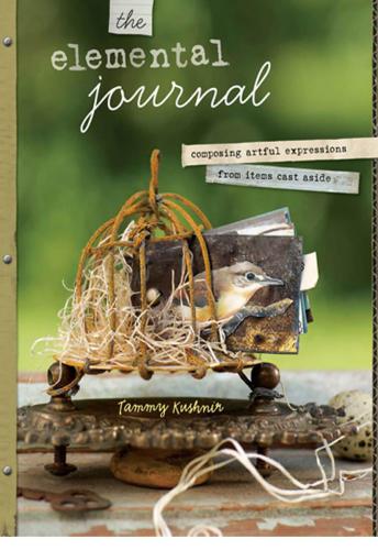 The Elemental Journal Composing Artful Expressions From Items Cast Aside Kushnir