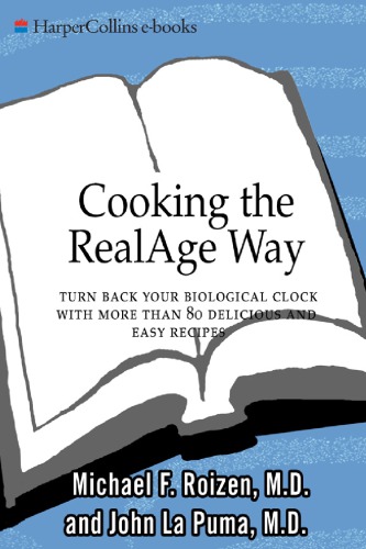 Cooking The Realage R Way La Puma Johnroizen Michael F