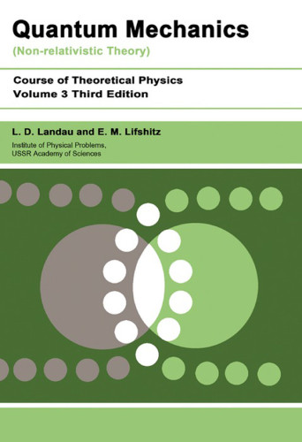 Quantum Mechanics Nonrelativistic Theory 3rd Rev And Enlarged Ed Reprinted With Corrections Landau