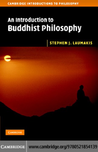 An Introduction To Buddhist Philosophy Repr Laumakis Stephen J