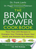 The Brain Power Cookbook Frank Lawlis Maggie Greenwoodrobinson