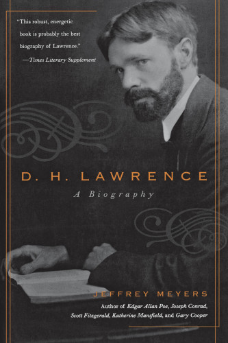 Dh Lawrence A Biography Meyers Jeffrey
