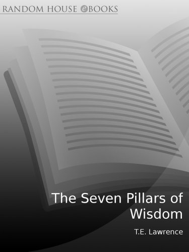Seven Pillars Of Wisdom Lawrence Thomas Edward