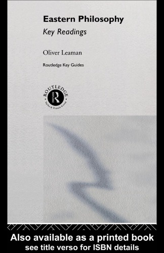 Eastern Philosophy Key Readings Leaman Oliver