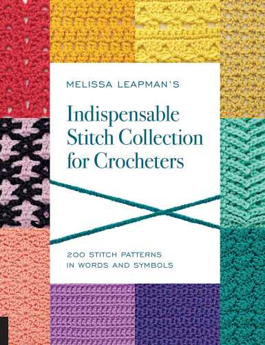 Melissa Leapmans Indispensable Stitch Collection For Crocheters Melissa Leapman