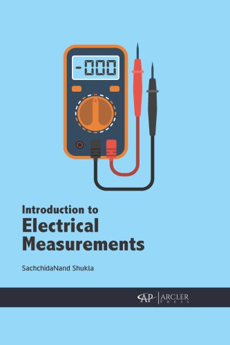 Introduction To Electrical Measurements 1st Edition Sachchidanand Shukla