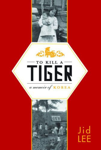 To Kill A Tiger Jid Lee