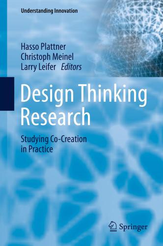 Design Thinking Research Studying Cocreation In Practice Leifer