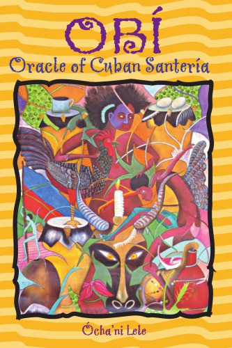 Ob Oracle Of Cuban Santera Lele Chani