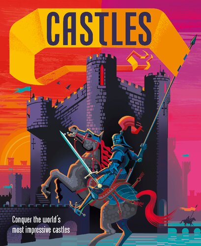 Castles Conquer The Worlds Most Impressive Castles Laura Buller