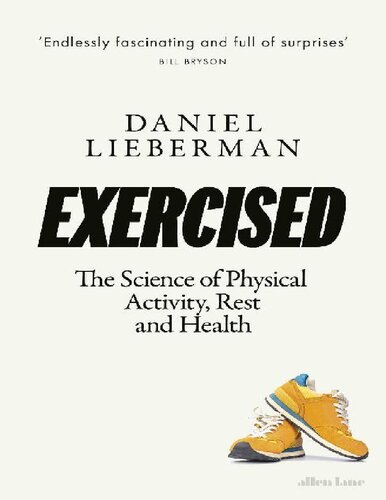 Exercisedthe Science Of Physical Activity Rest And Health Lieberman