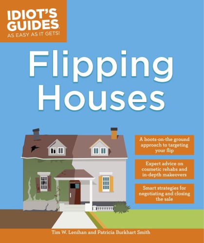 Flipping Houses First American Edition Lenihan Tim Wsmith Patricia Burkhart