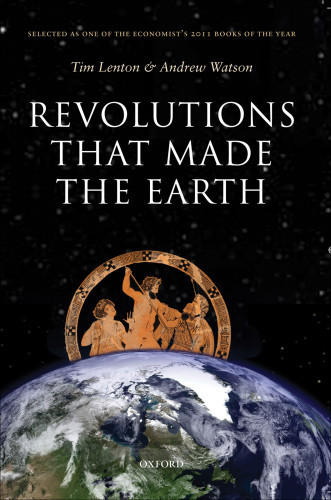 Revolutions That Made The Earth Lenton Timwatson Andrew