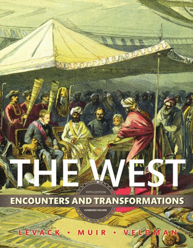 The West Encounters And Transformations 5th Edition Levack Brian Pmuir