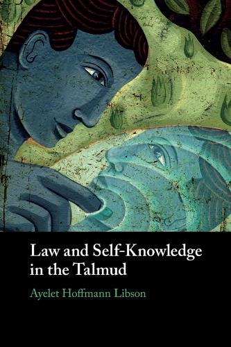 Law And Selfknowledge In The Talmud Libson Ayelet Hoffmann