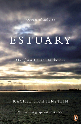 Estuary Rachel Lichtenstein