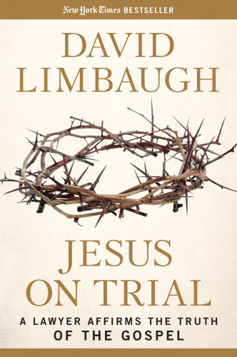 Jesus On Trial Limbaugh David