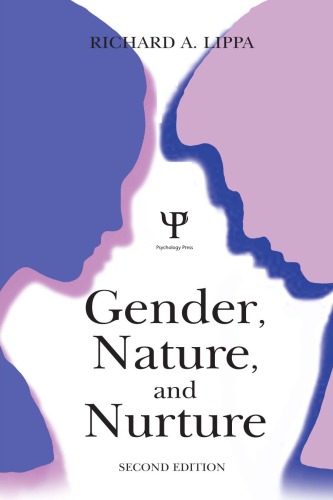 Gender Nature And Nurture 2nd Edition Lippa Richard Apaul Dukes