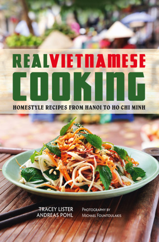 Real Vietnamese Cooking T Lister A Pohl