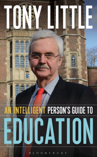 An Intelligent Persons Guide To Education Little Tony