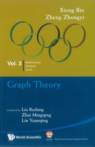 Graph Theory In Mathematical Olympiad And Competitions Liu Ruifangzhongyi