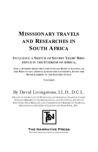 Missionary Travels And Researches In South Africa Volume 1 Livingstone