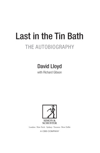 Last In The Tin Bath The Autobiography Lloyd David